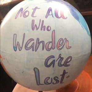 decorative globe “not all who wander are lost”